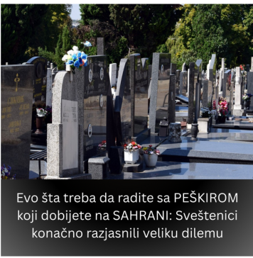 Evo šta treba da radite sa PEŠKIROM koji dobijete na SAHRANI: Sveštenici konačno razjasnili veliku dilemu